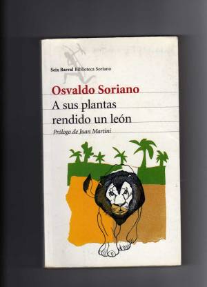 A sus plantas rendido un le&oacute;n