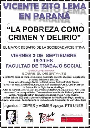 Zito Lema disertar&aacute; sobre La pobreza como crimen y delirio