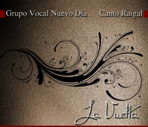 Un Canto Raigal que regresa desde el Nuevo D&iacute;a