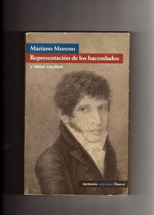Representaci&oacute;n de los hacendados y otros escritos